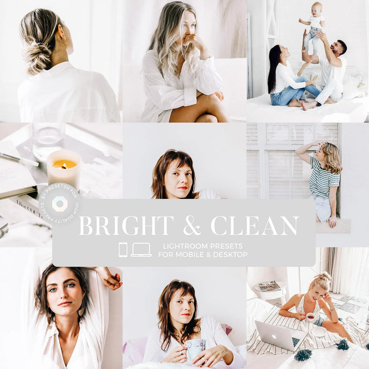 Bright &amp; Clean Lightroom Presets