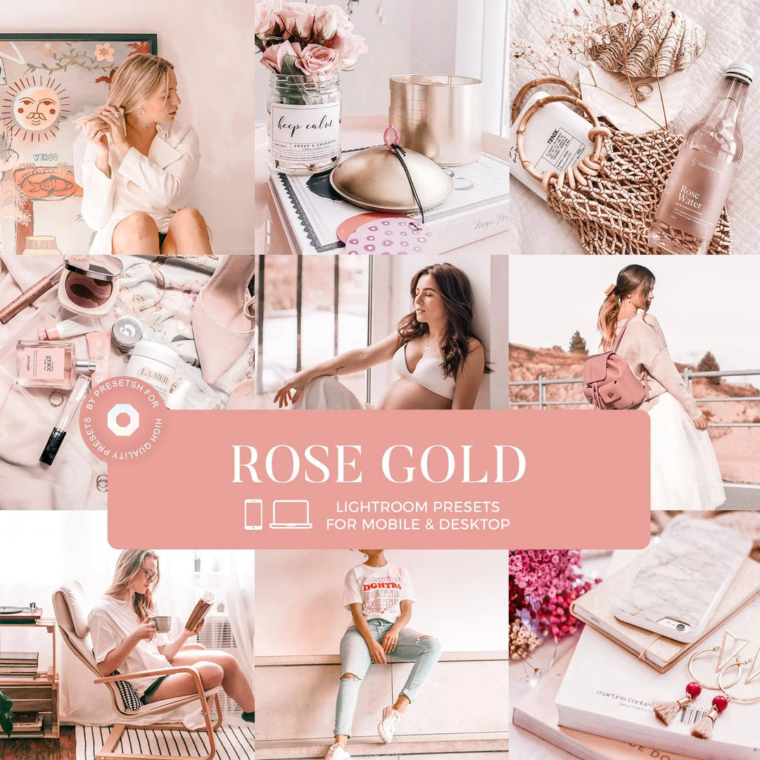 Rose Gold Lightroom Presets