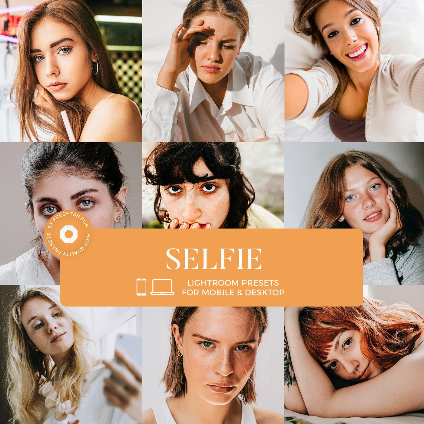 Selfie Lightroom Presets Collection