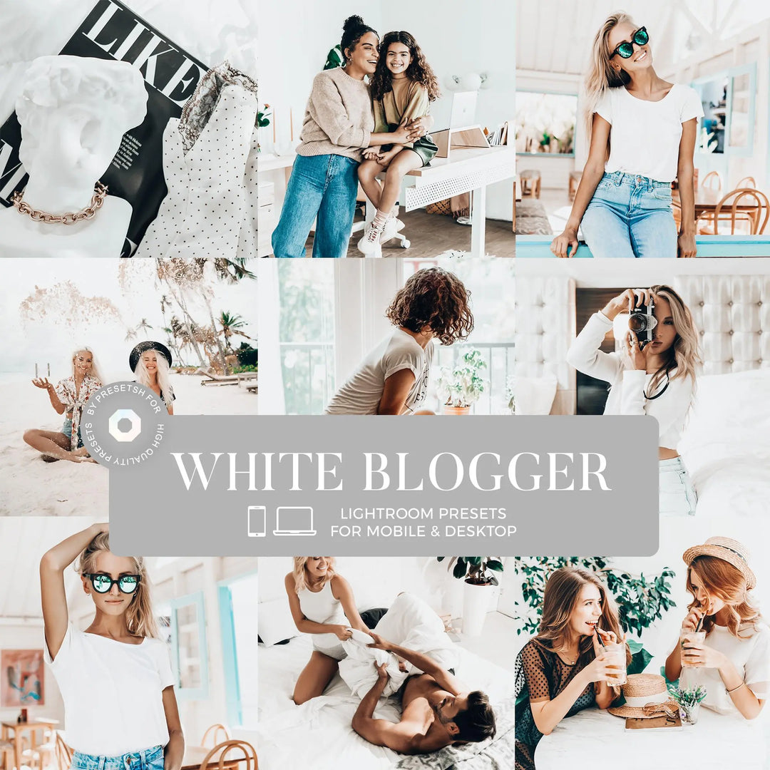 White Blogger Lightroom Presets 