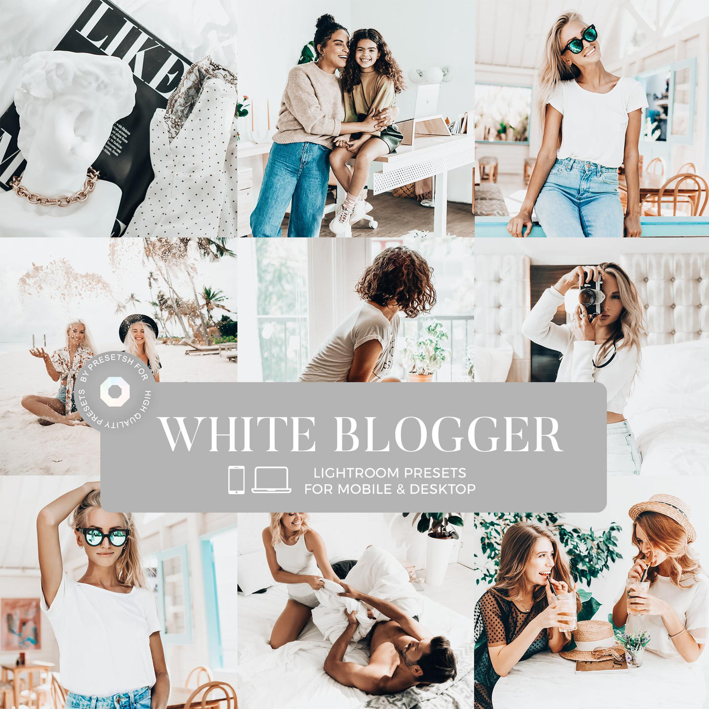 White Blogger Lightroom Presets Collection