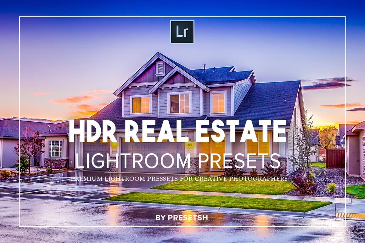 HDR Real estate lightroom presets & Camera raw presets - presetsh photography